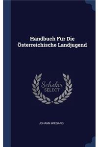 Handbuch Für Die Österreichische Landjugend