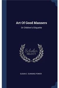 Art Of Good Manners
