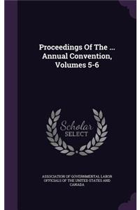 Proceedings of the ... Annual Convention, Volumes 5-6