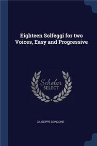 Eighteen Solfeggi for two Voices, Easy and Progressive