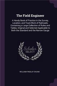 The Field Engineer