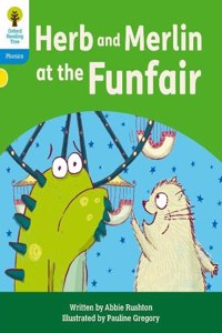 Oxford Reading Tree: Floppy's Phonics Decoding Practice: Oxford Level 3: Herb and Merlin at the Funfair