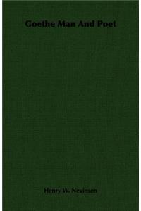 Goethe Man And Poet