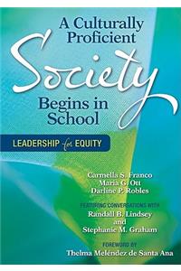 A Culturally Proficient Society Begins in School