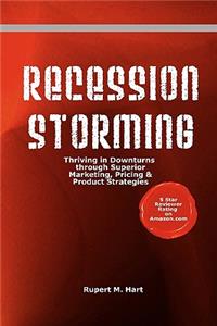 Recession Storming