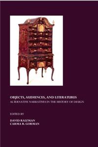 Objects, Audiences, and Literatures