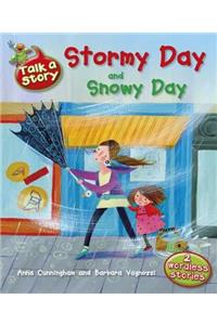 Talk a Story: Stormy Day / Snowy Day