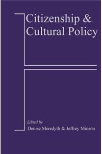 Citizenship and Cultural Policy