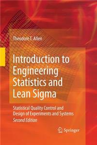 Introduction to Engineering Statistics and Lean SIGMA