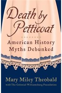 Death by Petticoat