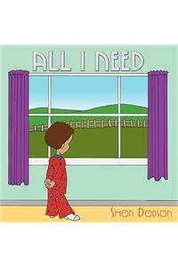 All I Need