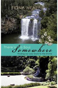 There's a Soul Somewhere