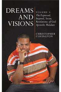 Dreams and Visions