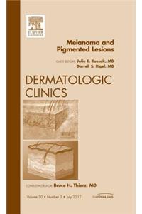 Melanoma and Pigmented Lesions, an Issue of Dermatologic Clinics
