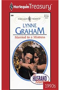 Married to a Mistress