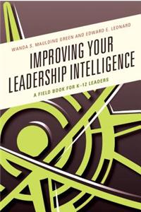 Improving Your Leadership Intelligence