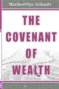 The Covenant of Wealth