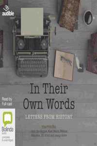 In Their Own Words