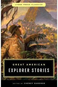 Great American Explorer Stories