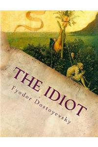 The Idiot
