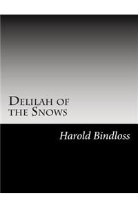 Delilah of the Snows