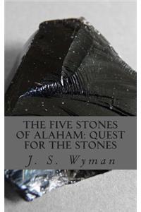 Five Stones of Alaham