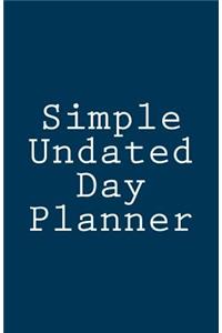 Simple Undated Day Planner