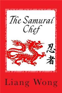 The Samurai Chef
