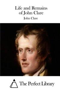 Life and Remains of John Clare