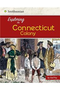 Exploring the Connecticut Colony