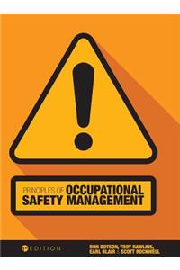 Principles of Occupational Safety Management