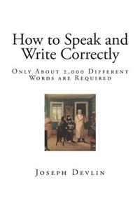 How to Speak and Write Correctly