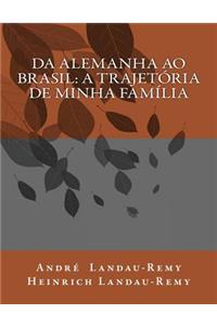 Da Alemanha ao Brasil