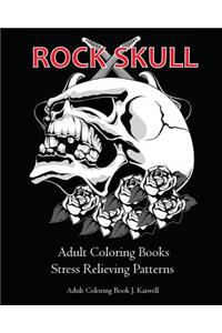 Rock Skull Adult Coloring Books