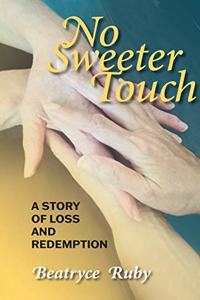 No Sweeter Touch