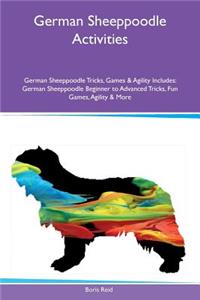 German Sheeppoodle Activities German Sheeppoodle Tricks, Games & Agility Includes