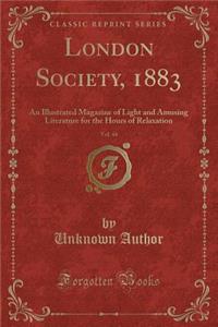 London Society, 1883, Vol. 44