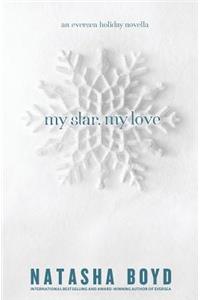 My Star, My Love: (An Eversea Holiday Novella)