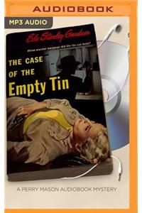 Case of the Empty Tin