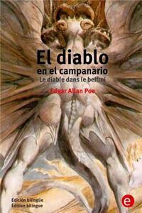 diablo en el campanario/Le diable dans le beffroi