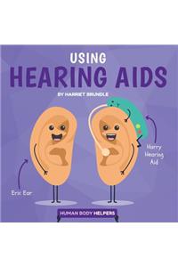 Using Hearing AIDS
