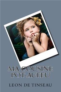 Ma cousine Pot-auFeu