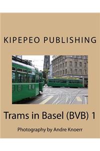 Trams in Basel (Bvb) 1
