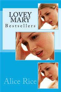 Lovey Mary: Bestsellers