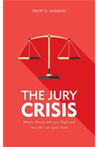 Jury Crisis