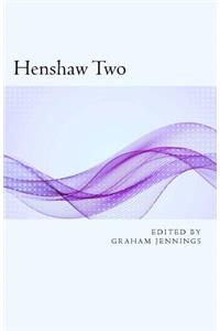 Henshaw Two