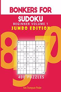 Bonkers for Sudoku Beginners Jumbo Edition Volume 1