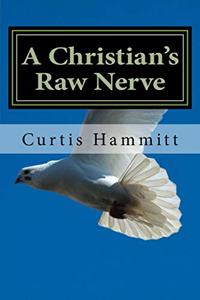 Christian's Raw Nerve
