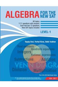 Algebra for the New SAT: 1111 Questions with Answers