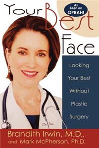 Your Best Face Without Surgery